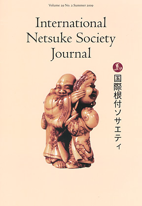 Volume 29 No.2 Summer 2009 International Netsuke Society Journal
